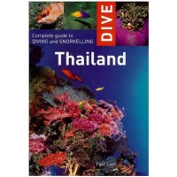 Dive Thailand Book Complete Guide To Scuba Diving And Snorkeling Travel Book